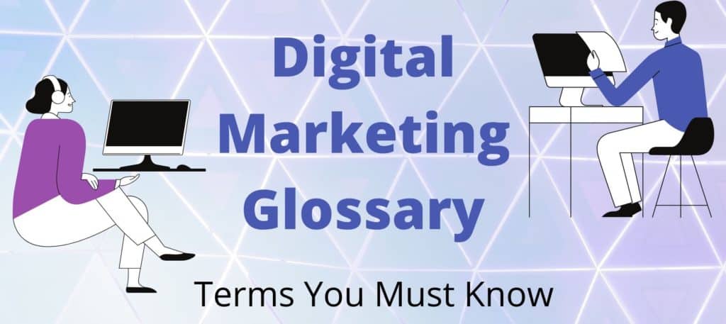 Digital Marketing Glossary