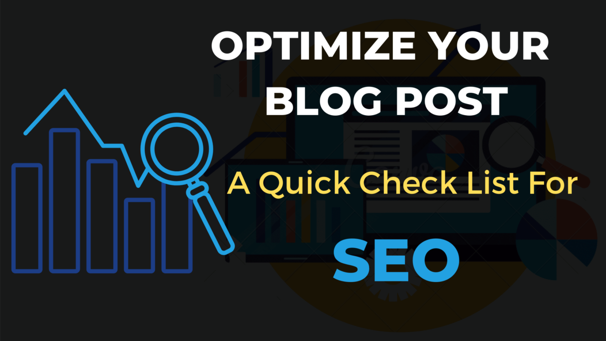 11 Effective Ways To Optimize Your Blog Posts For SEO | A Quick SEO Checklist [Update 2024]