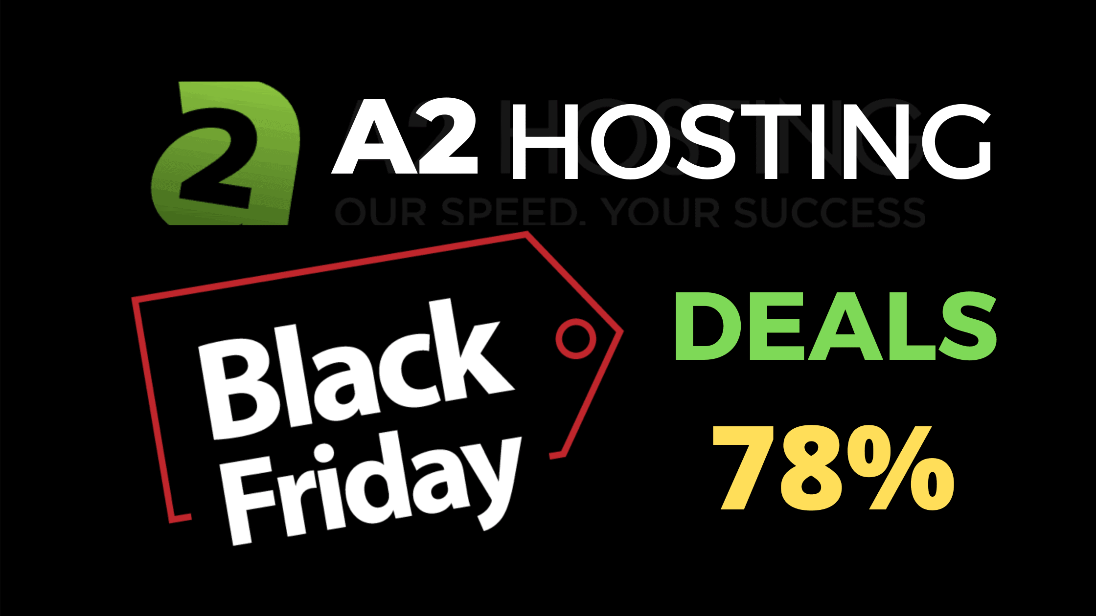 A2 Hosting Black Friday Deal 2023: Just $1.99/Mo  [85% Discount]