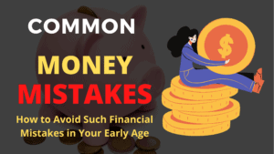 common financial mistakes