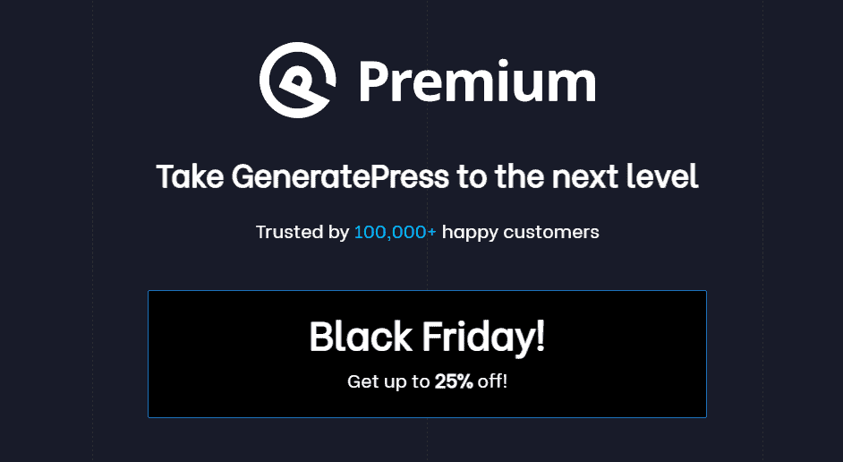 GeneratePress Black Friday Deals 2023: Get 25% OFF Live!